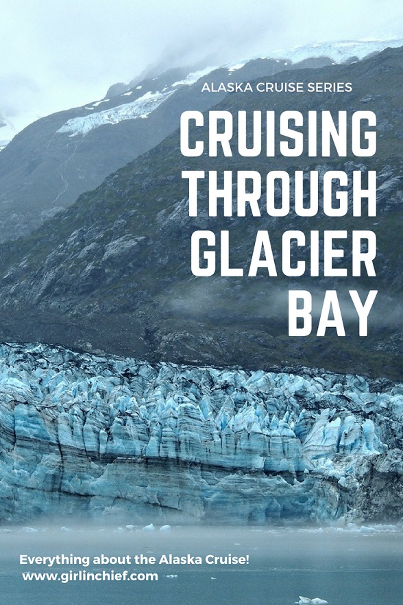 Alaska Cruise: Cruising Through Glacier Bay #alaska #alaskacruise #glacierbay #margerieglacier #glacierbayalaska
